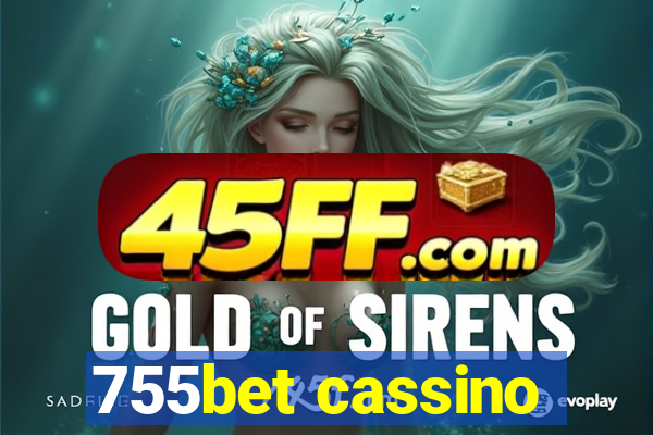 755bet cassino
